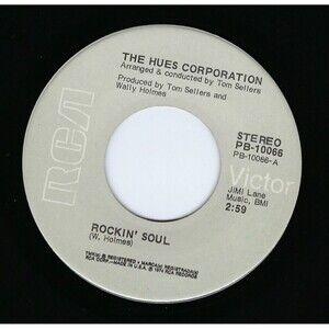 Hues Corporation 45 Rockin' Soul / Go To The Poet on RCA Victor EX Soul